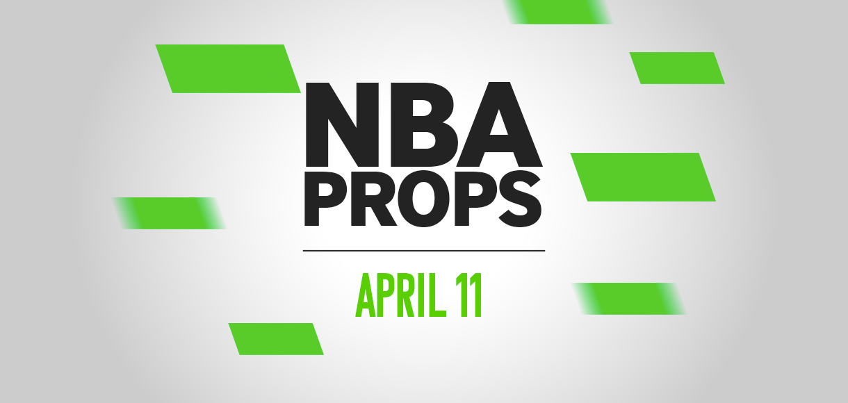 Best NBA Player Prop Bets Today - Thurs April 11 | Betway Insider